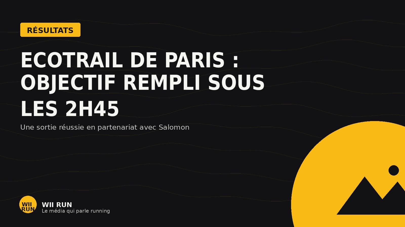 Ecotrail de Paris : Wii Run boucle la course sous les 2h45